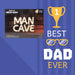Man Cave Neon Sign USB Powered Best Dad Ever Fathers Day Gift