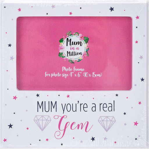 Mum Photo Frame 4 x 6 (Mum You're A Gem) Mum in a Million