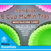 Muffin Tray & Case Set Non Stick 6 Cup - B&Co