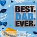 Best Dad Magnet Best Dad Ever Fathers Day Gift Present, Bithday Best Dad